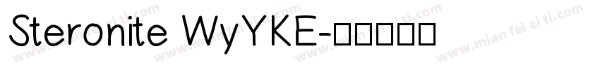 Steronite WyYKE字体转换